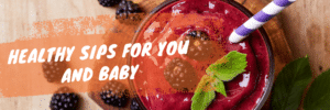 5-Healthy-Drinks-for-Pregnancy-scaled.png